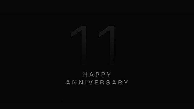 11th anniversary celebration. Minimal text animation on black background, perfect for use as an overlay in corporate videos, slideshows, wedding films, or celebration reels. Happy Anniversary Video.