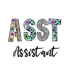 Colorful Asst Assistant Design with Flowers and Leopard Print