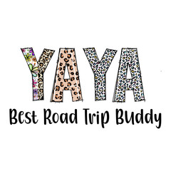 Yaya Best Road Trip Buddy - Cute Design with Leopard & Floral Patterns