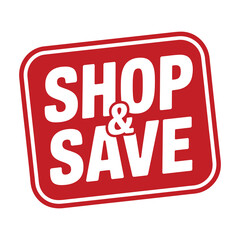 Fototapeta premium Red and white rounded rectangle shop and save text graphic for promotions and sales