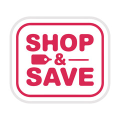 Shop and save promotional badge simple design for sales discount and consumer savings awareness