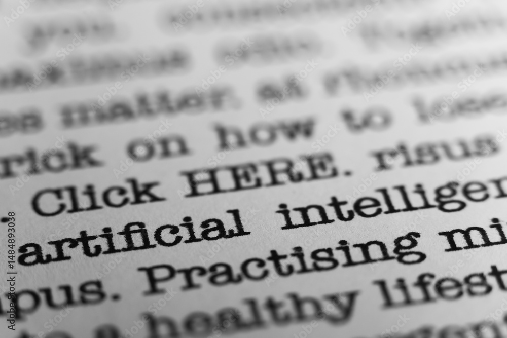 Fototapete artificial intelligence. text printed on a page. a piece of paper with a phrase written in retro typ