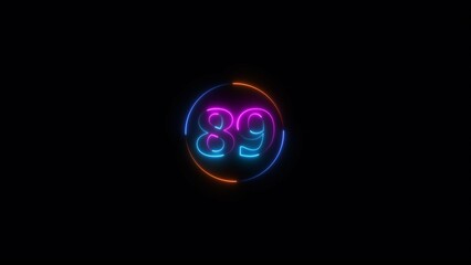Abstract Neon text number icon, business 89 number background 4k illustration.