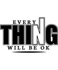 Everything Will Be Ok