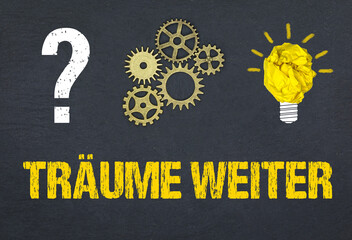 Träume weiter	

