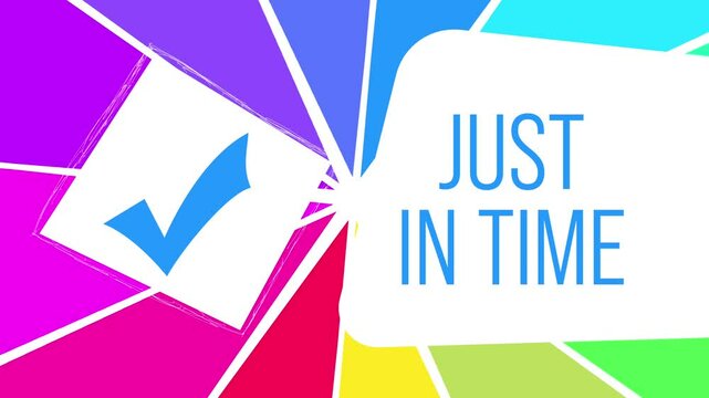 Just In Time Tick Mark Colorful Rotating Burst Background Square Text 