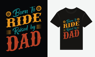 Father’s Day, Cool Dads Ride Bikes, Vector Typography, Creative T-shirt Design