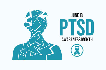 Plakat June is Posttraumatic Stress Disorder (PTSD) Awareness Month poster vector illustration. Fragmented person icon. Teal awareness ribbon symbol. Template for background, banner, card. Important day