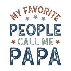 Father’s Day Dad Papa  Design