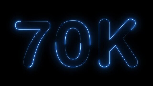 Glowing neon light 70k followers or subscribers celebration text animation on black background, Number 70k Neon Futuristic Effect, Trendy Glow Lighting, 70k