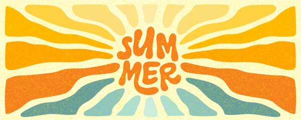 1.	Summer.  Sunshine. Sun groovy retro background. Sunburst hippie banner with vintage grainy texture, hand drawn abstract pattern in 60s, 70s. Modern summer vector illustration easy editable 
