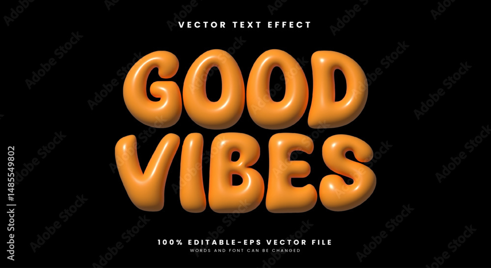 Poster good vibes 3d inflated style editable text effect template
