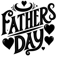 father s day typography black and white tex