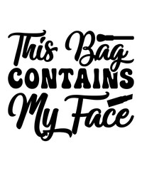 This Bag Contains My Face