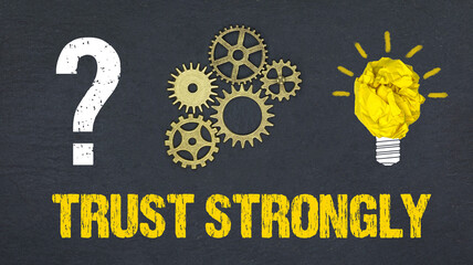 Trust Strongly	
