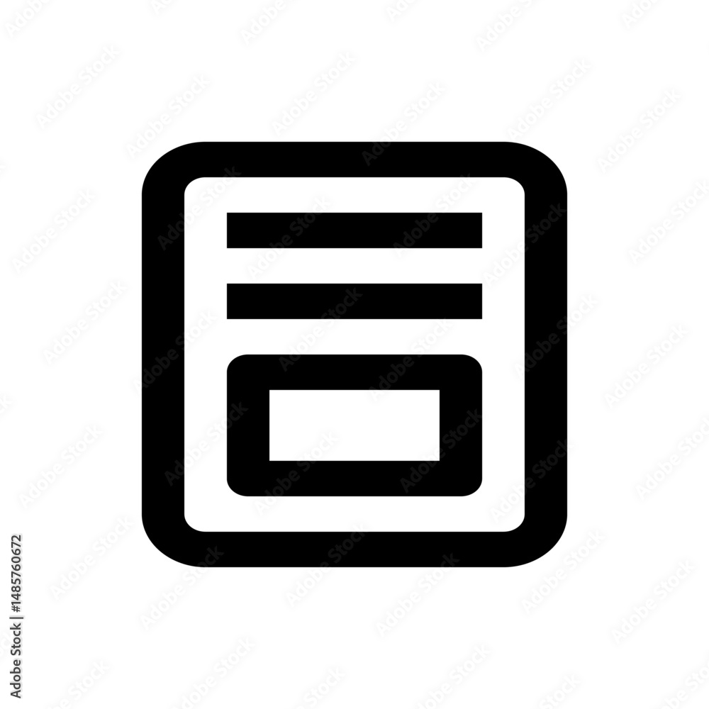 Poster black and white document icon with three horizontal lines and a rectangle inside a rounded rectangle