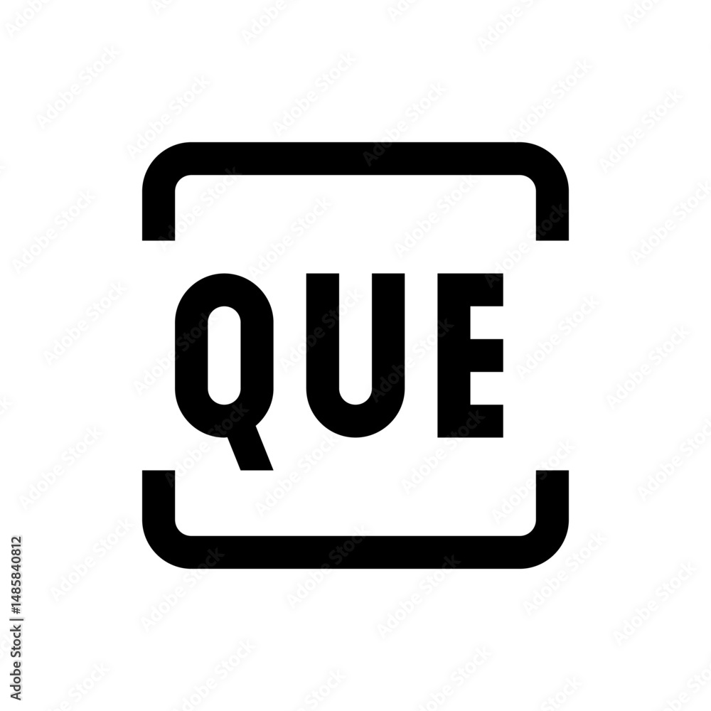 Poster illustration of the word que in bold black font enclosed within a rectangular border with rounded co