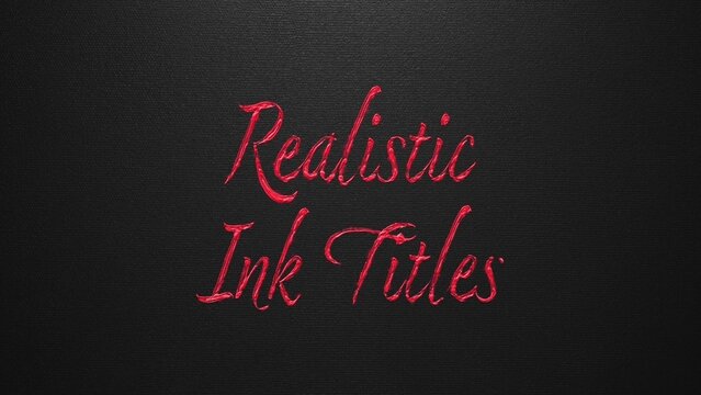 Realistic Ink Titles