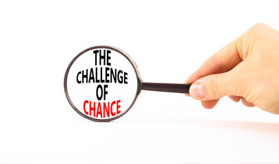 The challenge of chance symbol. Concept words phrase The challenge of chance in beautiful black...