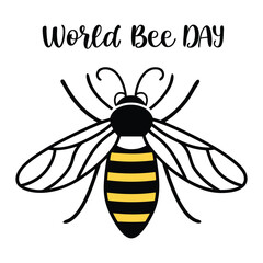 World Bee Day text lettering, Hand drawn vector art, typography silhouette vector art illustration