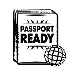 Passport Ready Text Stamp with Globe. Black and White, Flat Isolated