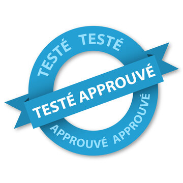 TESTE APPROUVE (TRIED AND TESTED in French) blue marketing stamp on transparent background