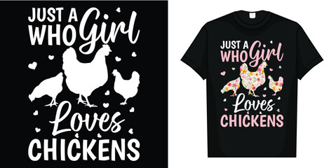 Floral Farmer Funny Just A Girl Who Loves Chickens T-Shirt