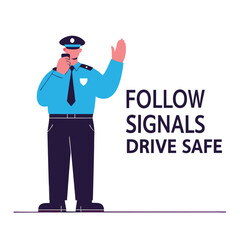 Follow traffic signals for road safety and safe driving tips from policeman guide