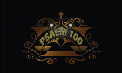 PSALM 100 word custom style design