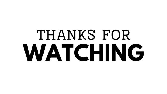 Thanks for Watching Text Animation Smooth and Friendly Typography Motion Graphic