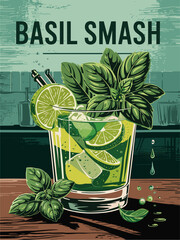 Retro Cocktail poster with A glass of basil smash is shown with a green garnish on top. The drink is served in a glass and is topped with a sprig of basil. Concept of freshness and relaxation