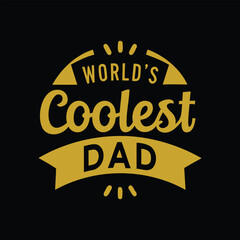 World's Coolest Dad Gold