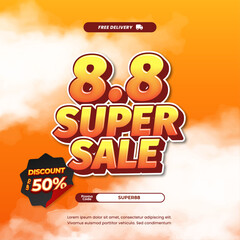 8.8 Super discount deals Sale Vibrant Orange gradient Editable text effect Cloudy simple promotion marketing banner
