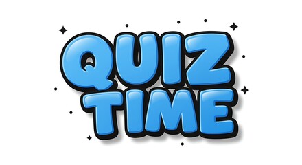 Fun Quiz Time Blue Typography on White Background for Entertainment