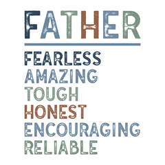 Obraz premium Creative vertical FATHER acronym design with inspiring traits. Perfect for Father’s Day T-shirt, printable, or gift item. Clean typography and uplifting words included.