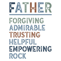 Creative vertical FATHER acronym design with inspiring traits. Perfect for Father’s Day T-shirt, printable, or gift item. Clean typography and uplifting words included.