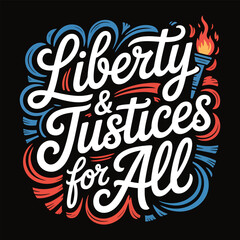 Liberty and justice for all patriotic design © zagrapic540
