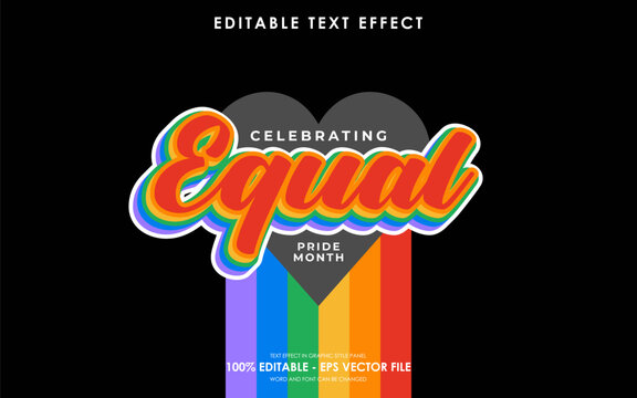 Editable equal pride month text effect