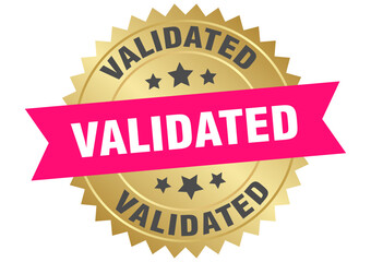 validated. validated round pink and gold label isolated on transparent background