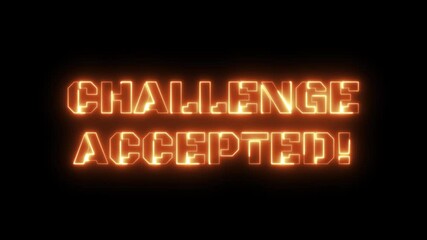 Challenge Accepted! Fiery Neon Sign Graphic - Powered by Adobe
