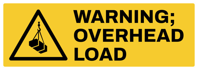 warning safety signs v2 uppercase text_warning ; overhead load_landscape size 1/2 a4,a3,a2,a1  