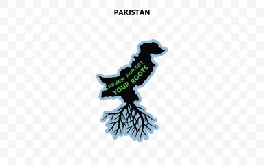 Pakistan silhouette with roots and "Never Forget Your Roots" quote. A powerful design celebrating cultural pride and origin.