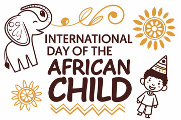 INTERNATIONAL DAY OF THE AFRICAN CHILD vector illustration