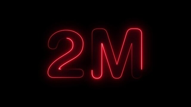 Glowing neon light 2M followers or subscribers celebration text animation on black background, Number 2M Neon Futuristic Effect, Trendy Glow Lighting, 2M animation neon text effect motion video
