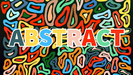 Abstract background with the word abstract in large letters.