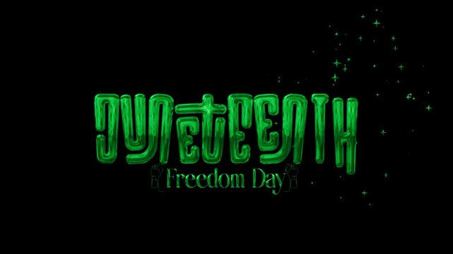 Juneteenth Freedom Day lettering text animation in green with sparkling effects and transparent background