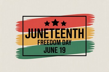 Juneteenth freedom day june nineteenth with stars and painted brush strokes background