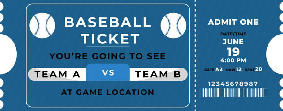 Admit One Baseball Ticket Game June Nineteenth Team A versus Team B Game Location Baseball Season