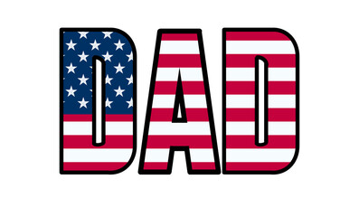 united states flag, celebrating Father Day, American identity, national holidays, USA flag DAD, Father Day graphic, stars and stripes typography