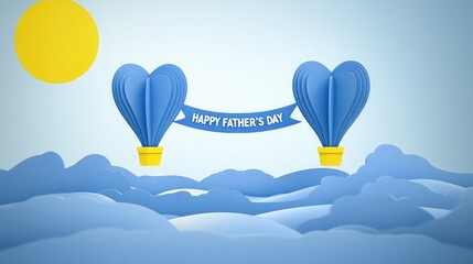 Father's Day Paper-Cut Illustration, Light Blue Sky with Layered Clouds, Heart-Shaped Hot Air Balloons with Yellow Baskets, White Banner "Happy Father's Day", Sun Element, Holiday Card Template